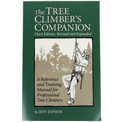 Tree Climbers Companion: 3rd Edition by Jeff Jepson